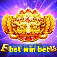 bet win bet