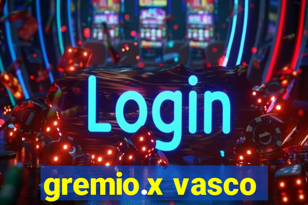 gremio.x vasco