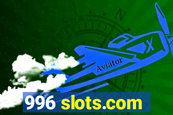 996 slots.com