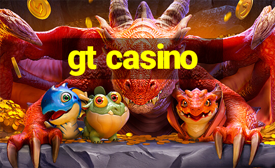 gt casino