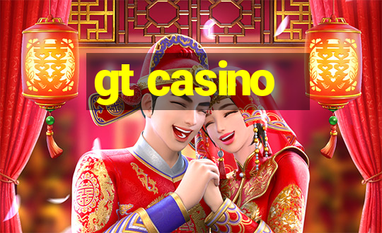 gt casino