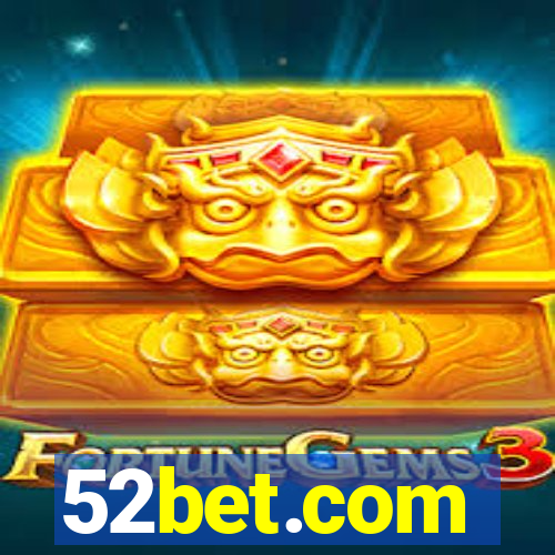 52bet.com