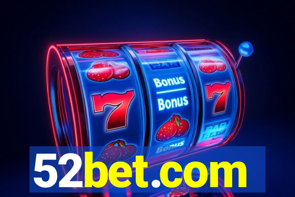 52bet.com