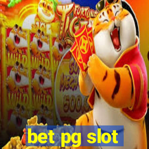 bet pg slot