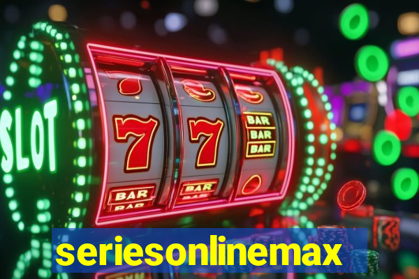 seriesonlinemax.com