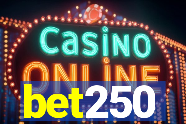 bet250