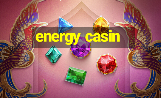 energy casin