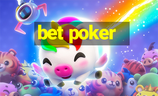 bet poker