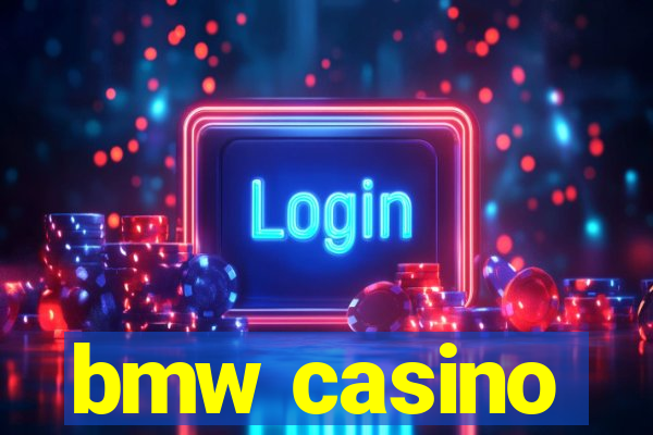 bmw casino