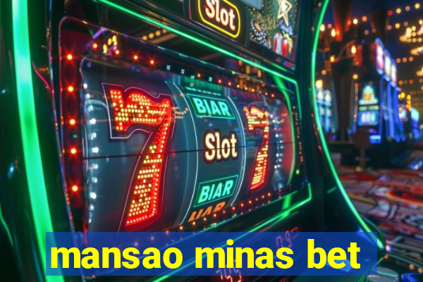 mansao minas bet