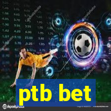 ptb bet