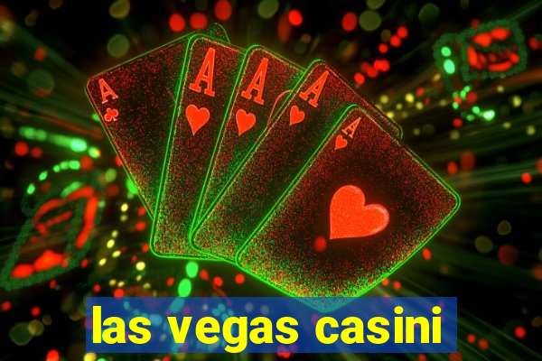 las vegas casini