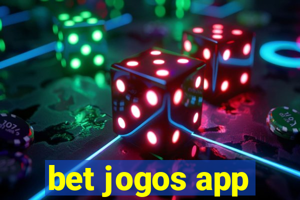 bet jogos app