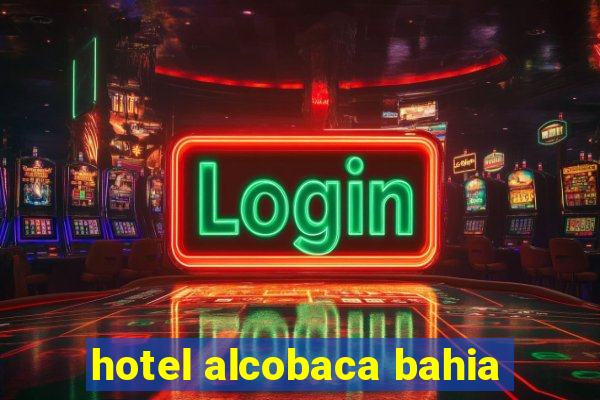 hotel alcobaca bahia