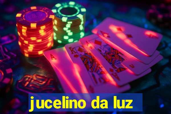 jucelino da luz