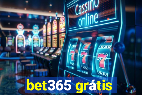 bet365 grátis