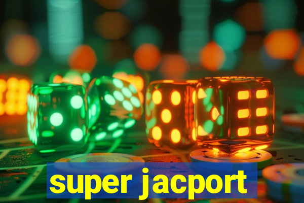 super jacport