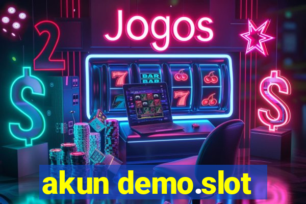 akun demo.slot