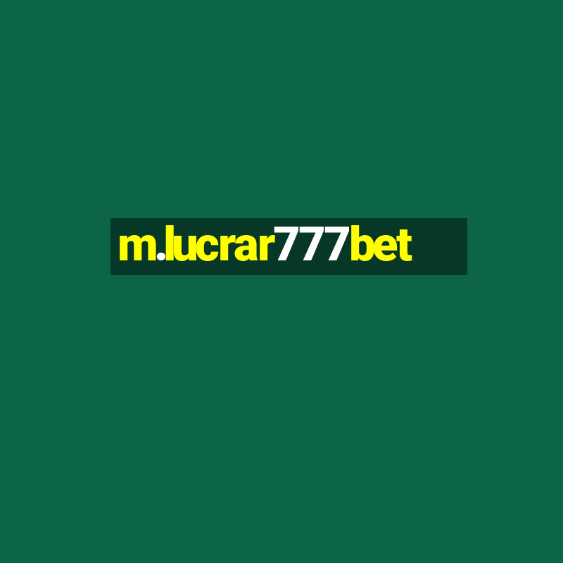 m.lucrar777bet