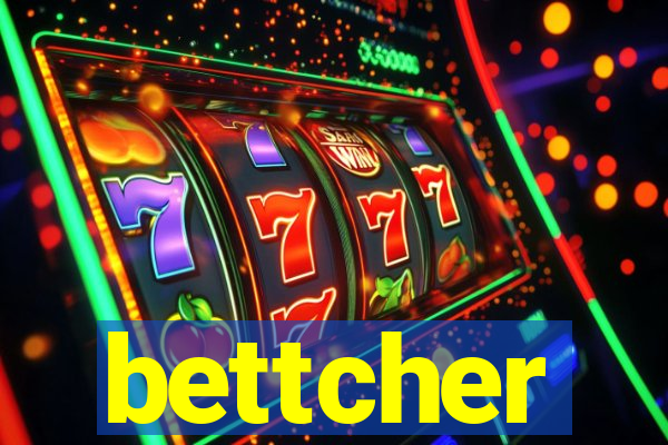 bettcher