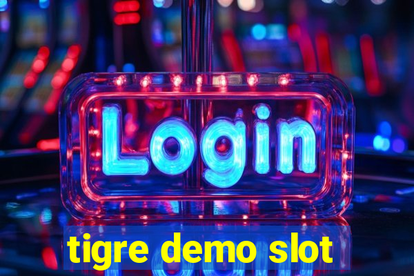 tigre demo slot