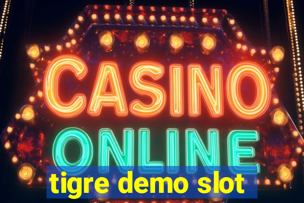 tigre demo slot