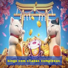 bingo com silabas complexas