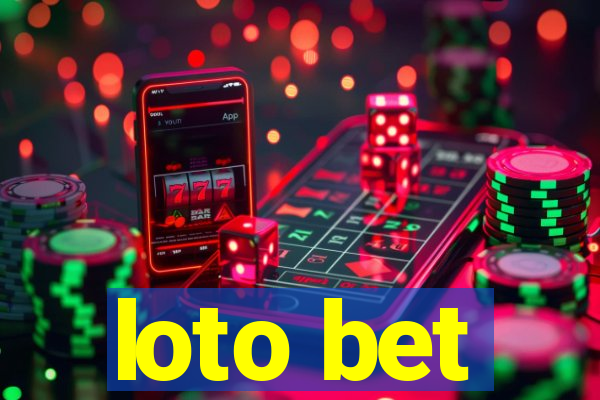 loto bet