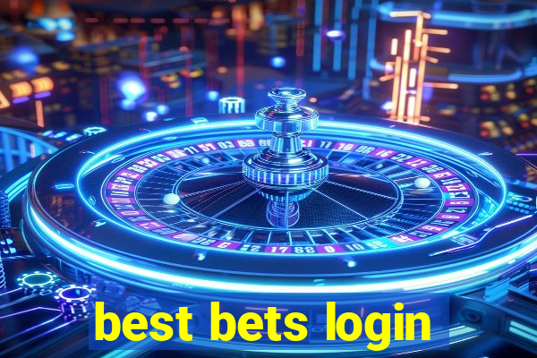 best bets login