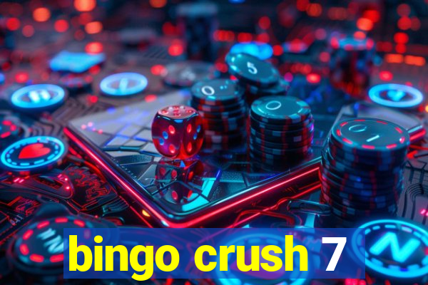 bingo crush 7