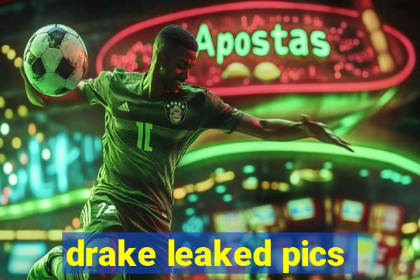 drake leaked pics