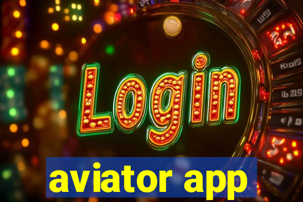 aviator app