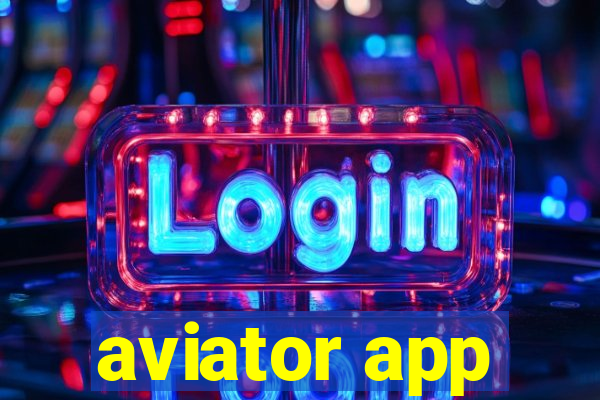 aviator app