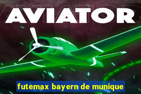 futemax bayern de munique