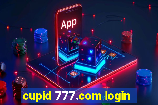 cupid 777.com login