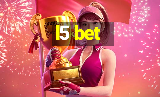 l5 bet