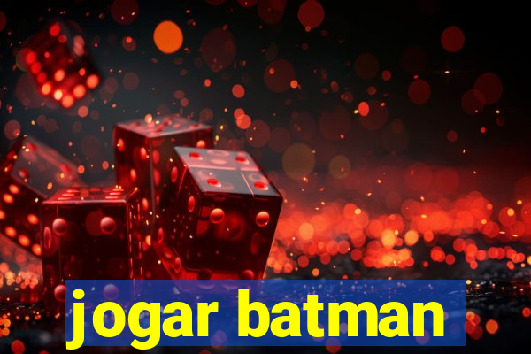 jogar batman