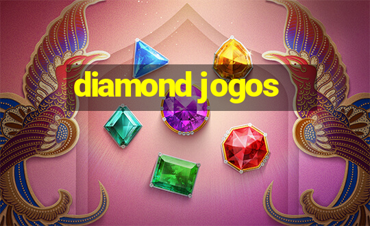 diamond jogos