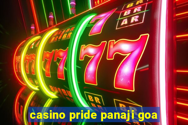 casino pride panaji goa