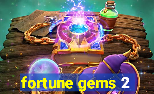 fortune gems 2