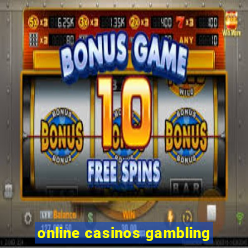 online casinos gambling