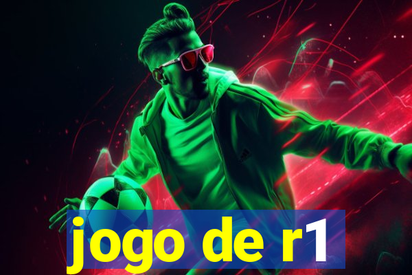 jogo de r1