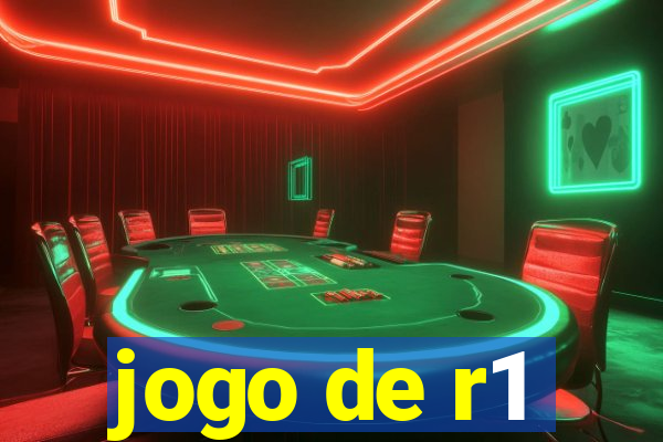 jogo de r1