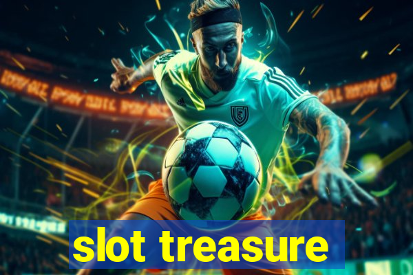 slot treasure