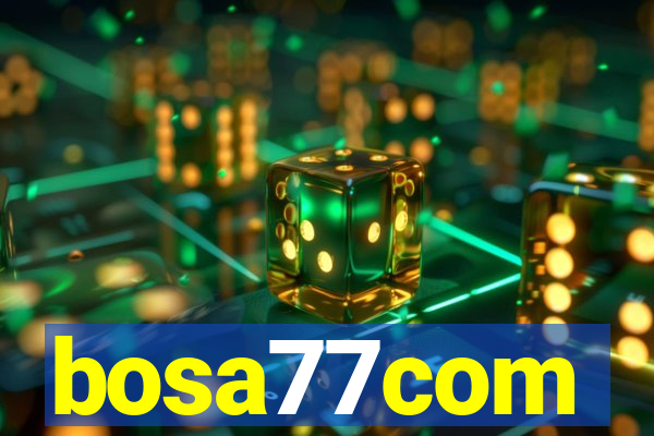 bosa77com