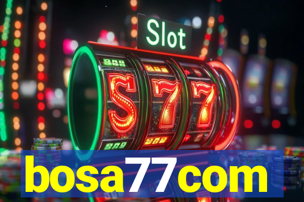 bosa77com