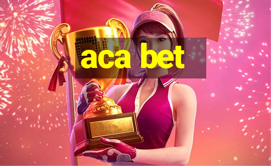 aca bet