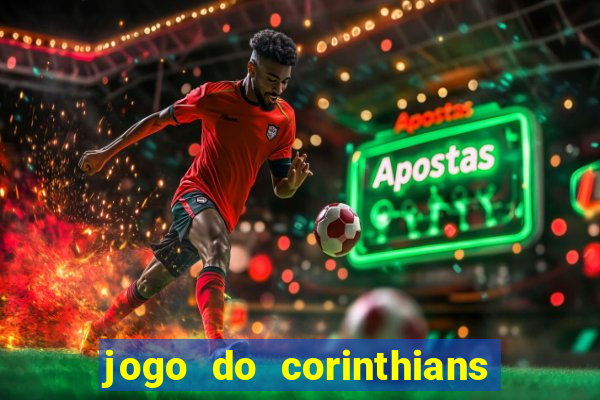 jogo do corinthians tempo real