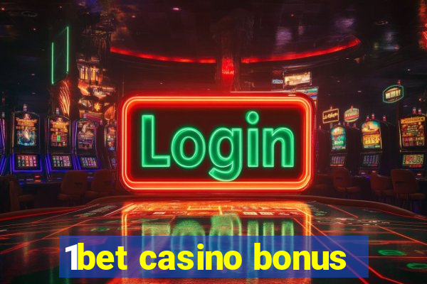 1bet casino bonus