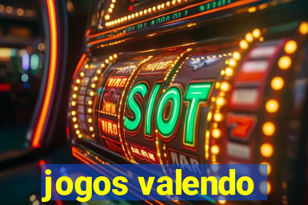 jogos valendo